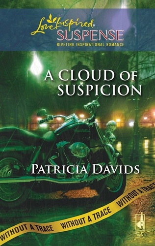 Patricia Davids - A Cloud of Suspicion.