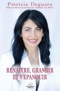 Renaître, grandir et s’épanouir