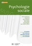 Patricia Delhomme et Vincent Dru - Psychologie sociale.