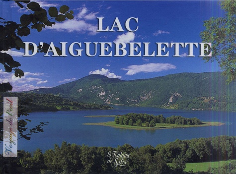Patricia Dufrene et Jean Dufrene - Lac d'Aiguebelette.