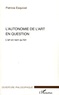 Patricia Esquivel - L'autonomie de l'art en question - L'art en tant qu'Art.