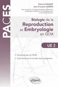 Biologie de la reproduction et embryologie en QCM