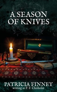  Patricia Finney - A Season of Knives - Sir Robert Carey Mysteries, #2.