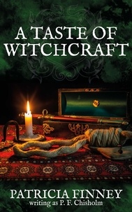  Patricia Finney - A Taste of Witchcraft - Sir Robert Carey Mysteries, #10.