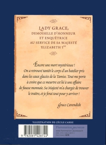 Les enquêtes de Lady Grace Tome 4 Trahison et fausse monnaie
