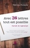 Patricia Fontaine - Avec 26 lettres tout est possible - Carnet de logorallye.