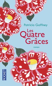 Patricia Gaffney - Les Quatre Grâces.