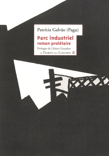 Patricia Galvao - Parc industriel.