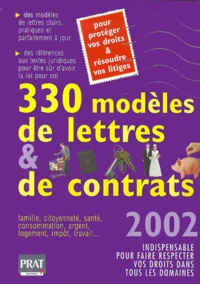 Patricia Gendrey - 330 Modeles De Lettres Et De Contrats. Edition 2002.