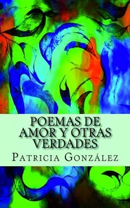 Poemas de Amor y otras Verdades