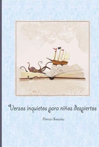 Versos Inquietos para Niños Despiertos