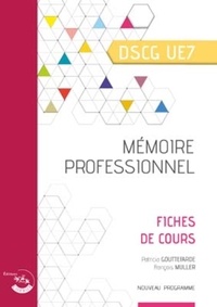Patricia Gouttefarde et Emmanuelle Pèpe - Mémoire professionnel DSCG 7 - Fiches de cours.
