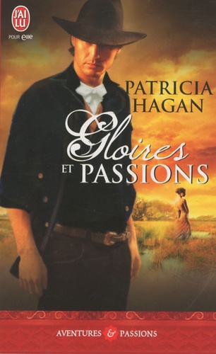 Patricia Hagan - Gloires et passions.