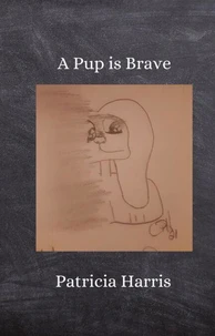 A Pup Is Brave