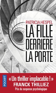 Patricia Hespel - La fille derrière la porte.