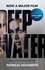 Deep Water. The compulsive classic thriller from the author of THE TALENTED MR RIPLEY