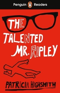 Patricia Highsmith - Penguin Readers Level 6: The Talented Mr Ripley (ELT Graded Reader).