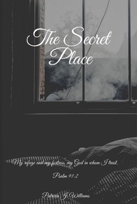  Patricia J Williams - The Secret Place.