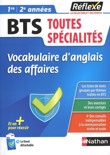Vocabulaire d'anglais des affaires BTS toutes spécialités 1re et 2e années  Edition 2023