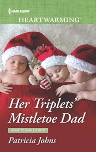 Patricia Johns - Her Triplets' Mistletoe Dad.