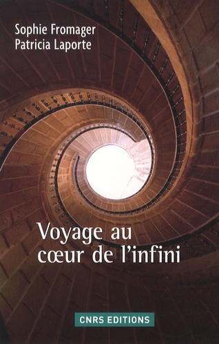 Patricia Laporte et Sophie Fromager - Voyage au coeur de l'infini.