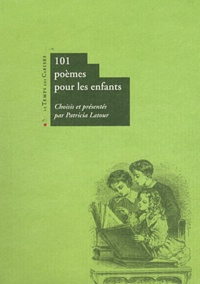 Patricia Latour - 101 poèmes pour les enfants.