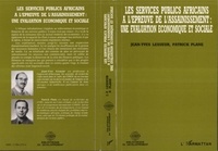 Patricia Lesueur et  Plane - Les services publics africains à l'épreuve de l'assainissement - Une évaluation économique et sociale.