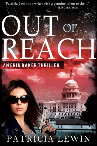  Patricia Lewin - Out of Reach - An Eric Baker Thriller, #1.