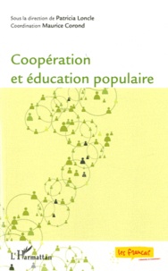 Patricia Loncle et Maurice Corond - Coopération et éducation populaire.