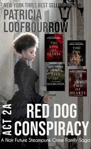 Red Dog Conspiracy Act 2A