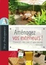 Patricia Louchard - Amenagez vos extérieurs ! Terrasses, balcons et mini-jardins - Avec un cahier Découpez vos gabarits !.