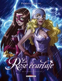 La Rose Ecarlate Tome 09 : Me pardonneras-tu ?