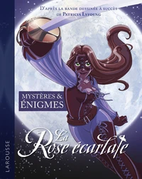 La rose écarlate