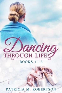 Dancing through Life Box Set