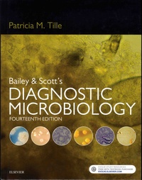 Patricia-M Tille - Bailey & Scott's Diagnostic Microbiology.