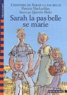Patricia MacLachlan - L'histoire de Sarah la pas belle Tome 2 : Sarah la pas belle se marie.
