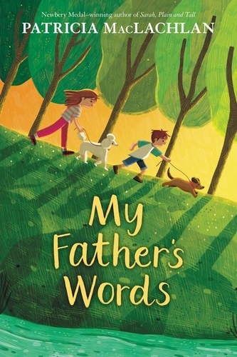 Patricia MacLachlan - My Father's Words.