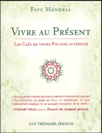 Vivre au présent