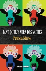 Tant qu'il y aura des vaches