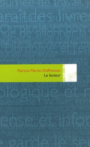 Patricia Martin-Deffrennes - Le lecteur.