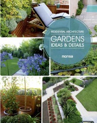 Patricia Martinez - Residential Architecture - Gardens Ideas & Details - Edition bilingue anglais-espagnol.