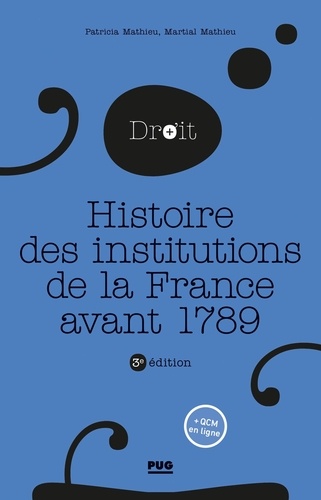 Histoire des institutions publiques de la France avant 1789 3e édition