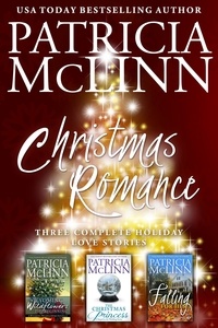  Patricia McLinn - Christmas Romance: Three Complete Holiday Love Stories.