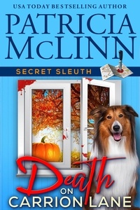  Patricia McLinn - Death on Carrion Lane (Secret Sleuth, Book 6) - Secret Sleuth, #6.