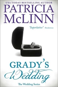  Patricia McLinn - Grady's Wedding (The Wedding Series Book 3) - The Wedding Series, #3.
