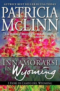 Innamorarsi In Wyoming