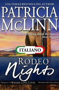 Rodeo Nights (Serie I Fiori di Campo del Wyoming Libro 7)