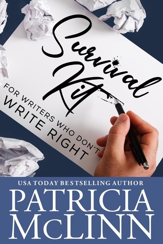  Patricia McLinn - Survival Kit for Writers Who Don't Write Right.