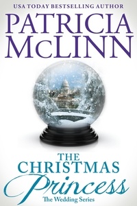  Patricia McLinn - The Christmas Princess (The Wedding Series Book 5) - The Wedding Series, #5.