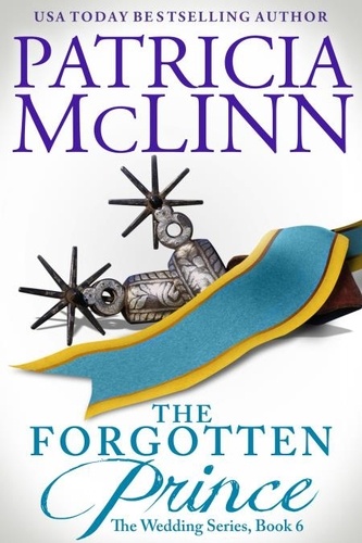  Patricia McLinn - The Forgotten Prince (The Wedding Series, Book 9) - The Wedding Series, #9.